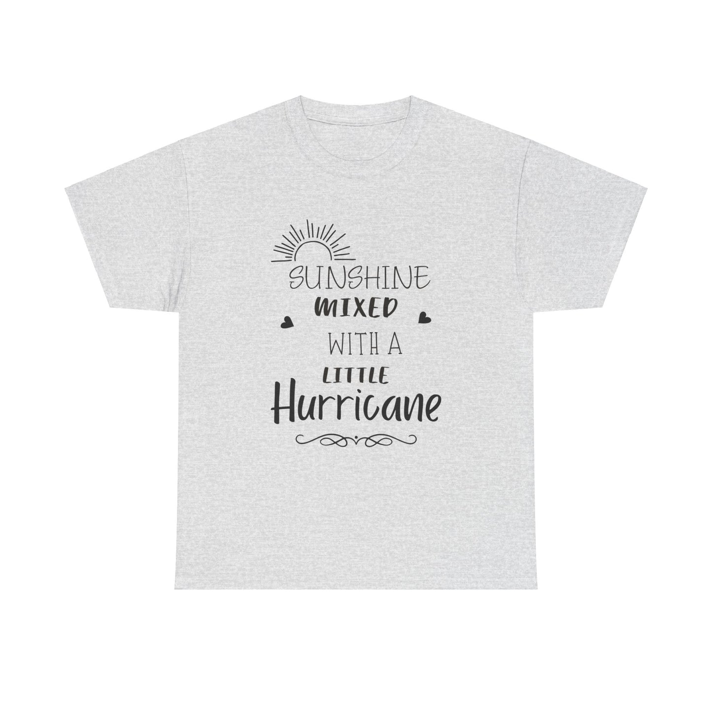 Sunshine missed with a little hurricane Unisex Heavy Cotton Tee