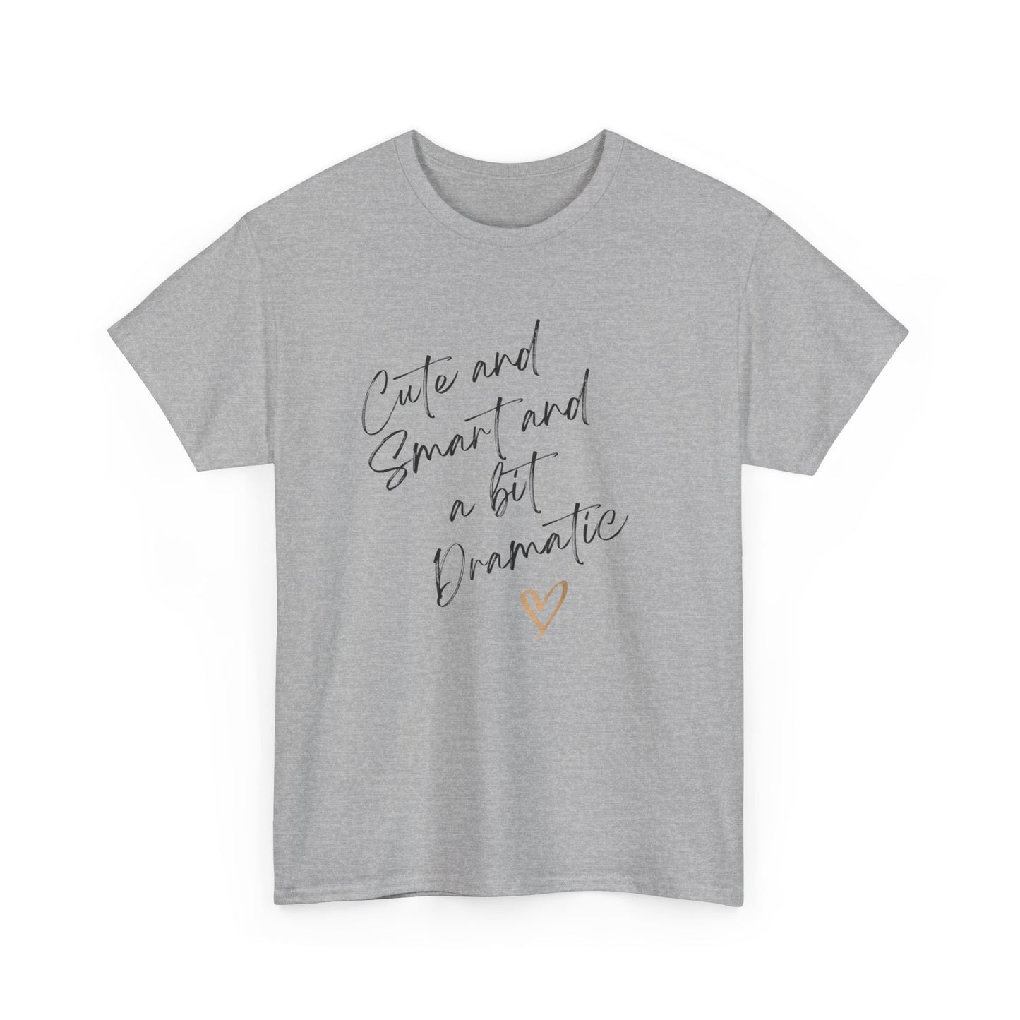 Cute and smart and a bit dramatic Unisex Heavy Cotton Tee