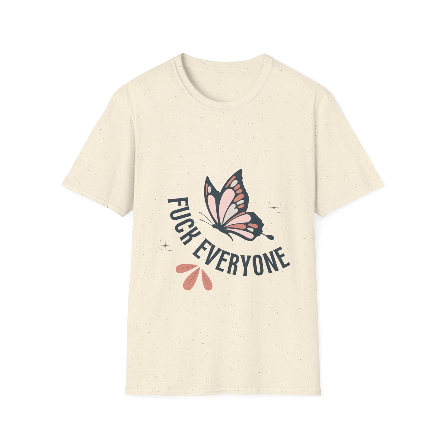 F*ck Everyone Butterfly funny Unisex Softstyle T-Shirt