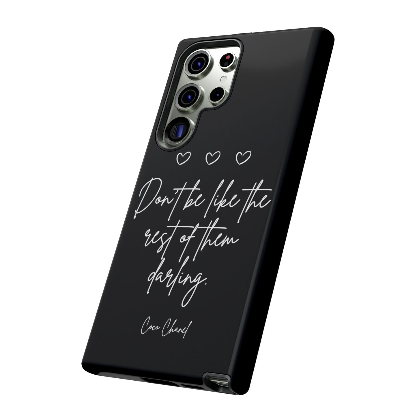 Don't be like the rest darling quote phone case black Tough Cases iphone samsung