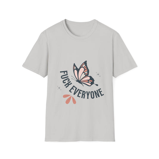 F*ck Everyone Butterfly funny Unisex Softstyle T-Shirt