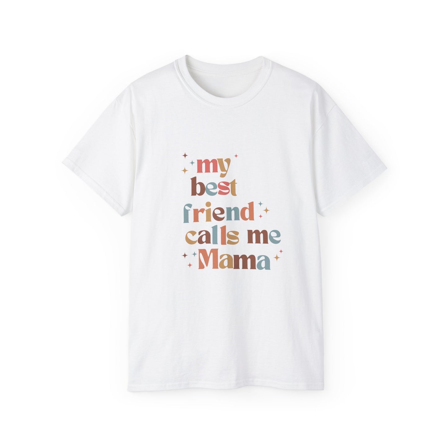 My best friend calls me Mama Retro colorful Unisex Ultra Cotton Tee