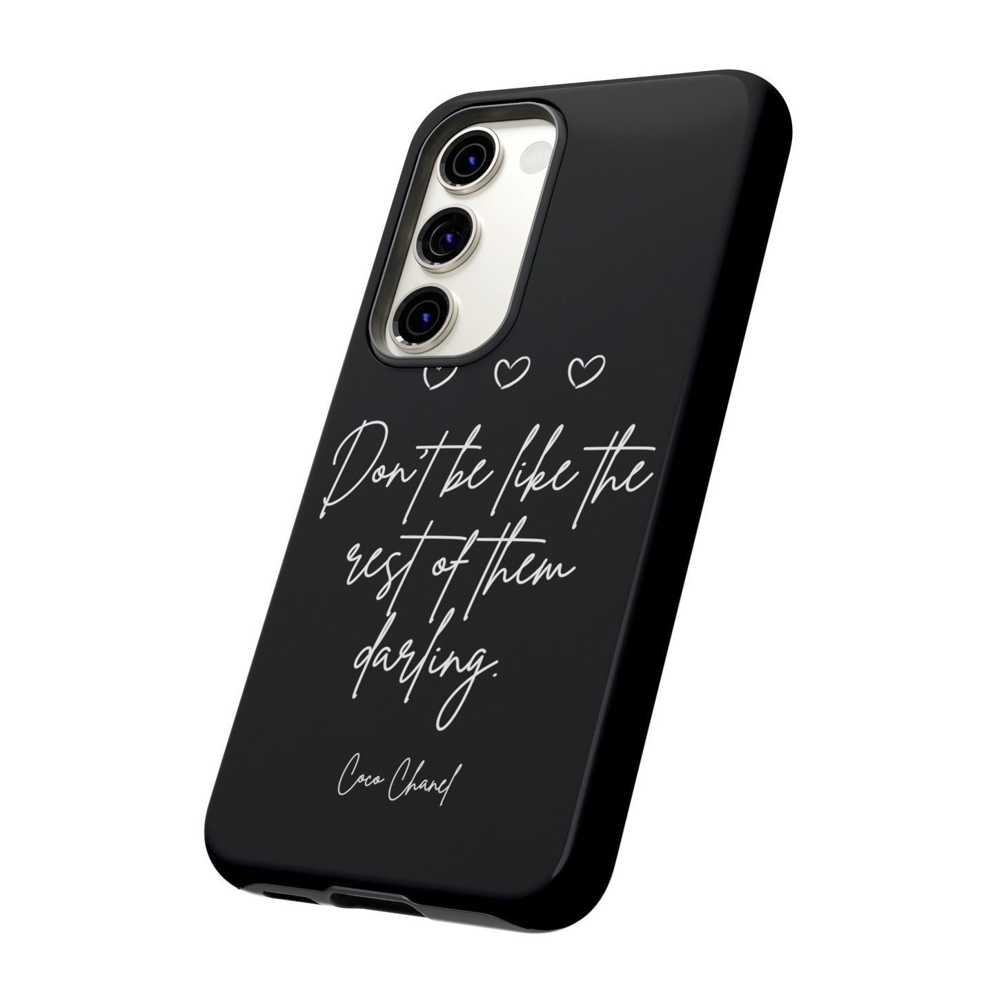 Don't be like the rest darling quote phone case black Tough Cases iphone samsung