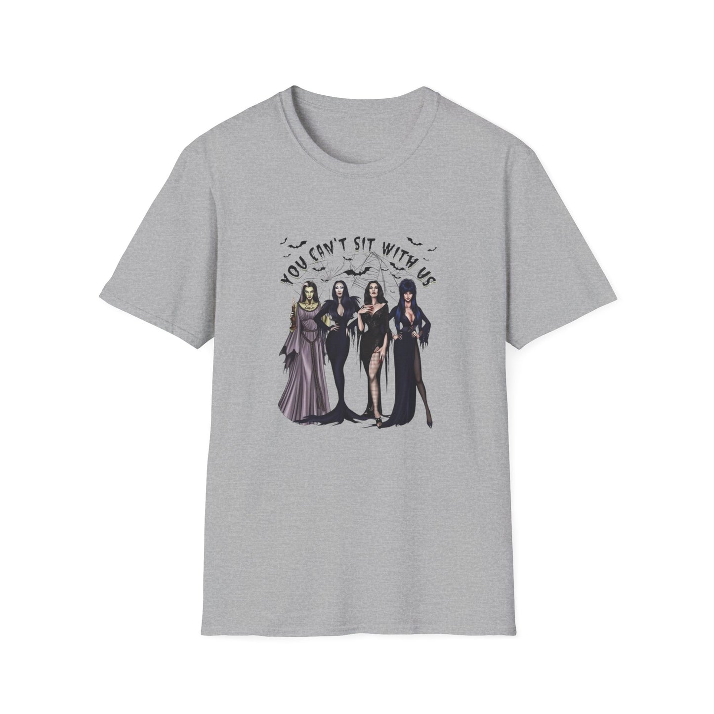 You can't sit with us Mortia Elvira Addams Witches halloween gothic dark funny halloween Unisex Softstyle T-Shirt