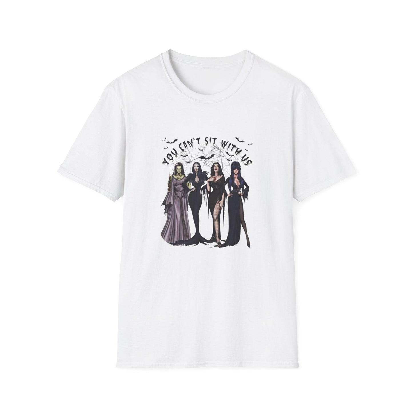 You can't sit with us Mortia Elvira Addams Witches halloween gothic dark funny halloween Unisex Softstyle T-Shirt