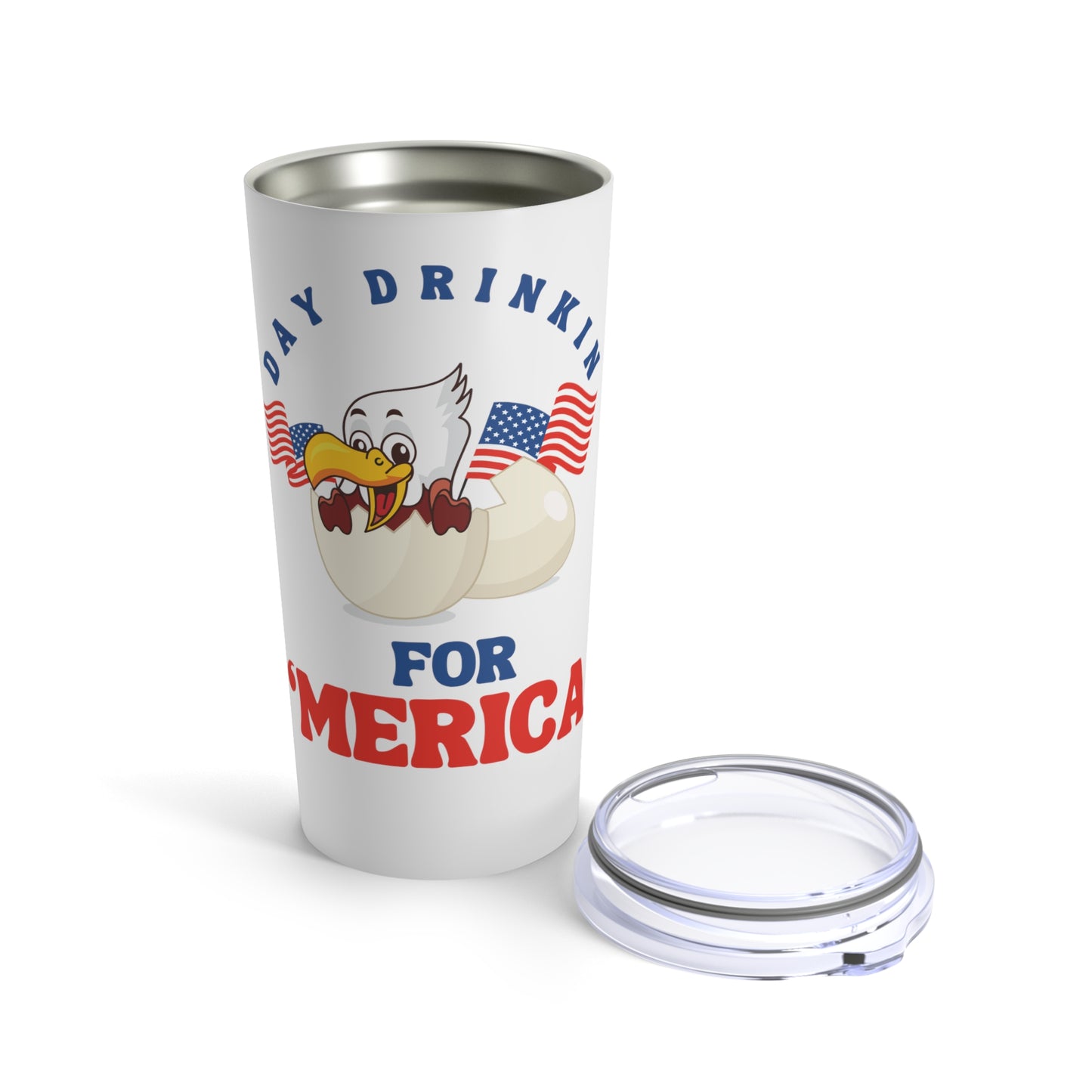 Day drinkin for 'merica funny patriotic eagle Tumbler 20oz