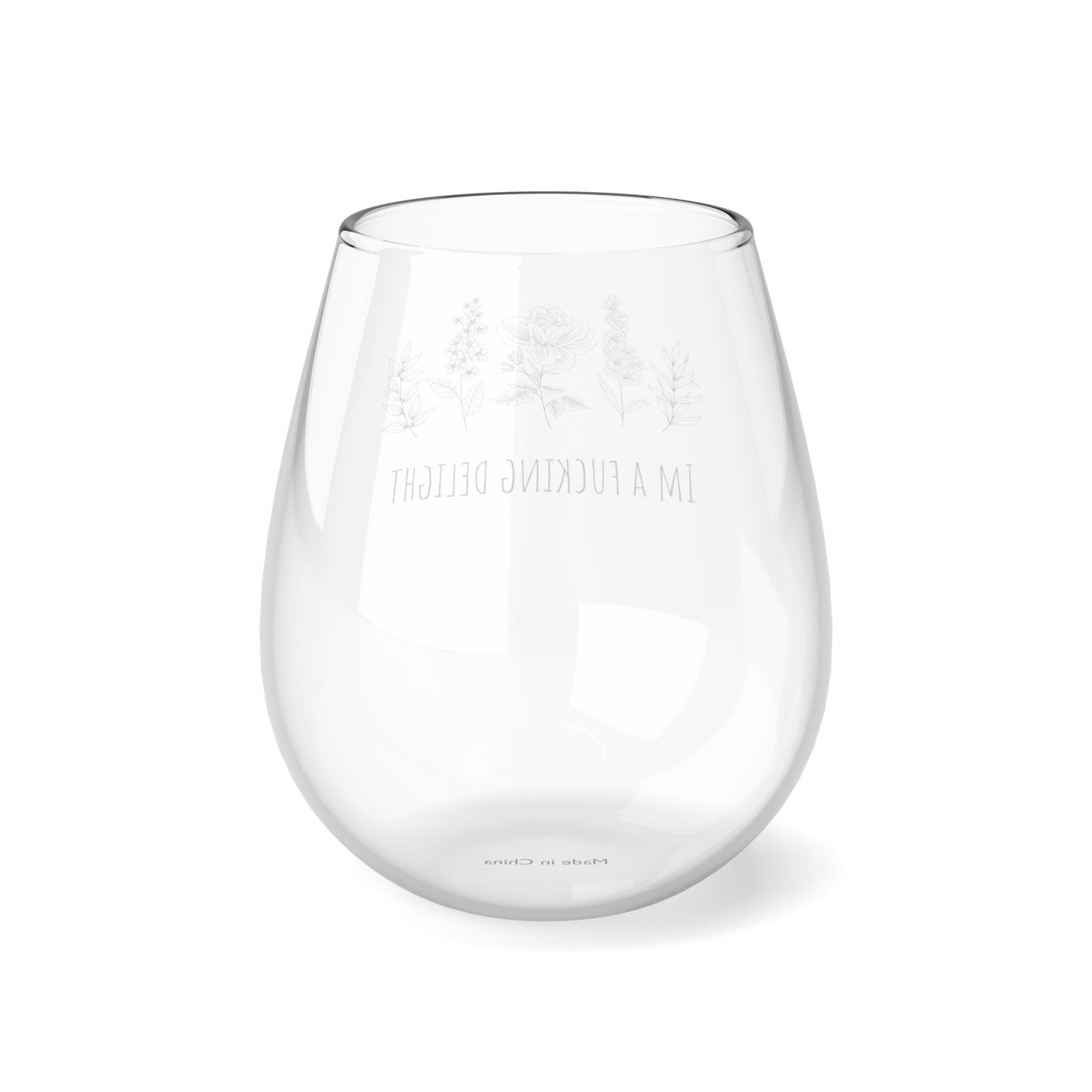 Wildflower Im a Fu*king Delight funny Stemless Wine Glass, 11.75oz Great Gift!!