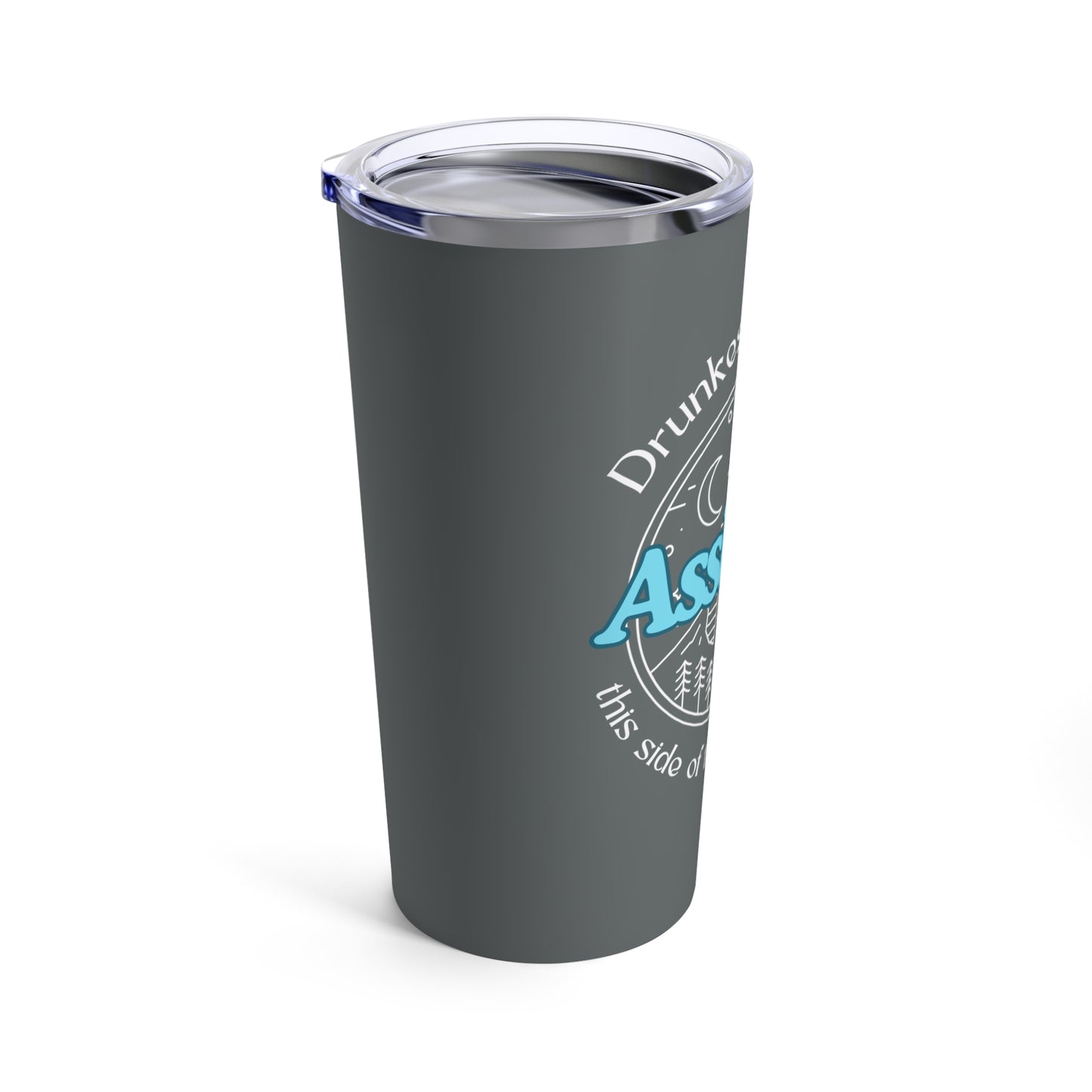 Drunkest bunch off assholes this side of the campground camping fun gift Tumbler 20oz