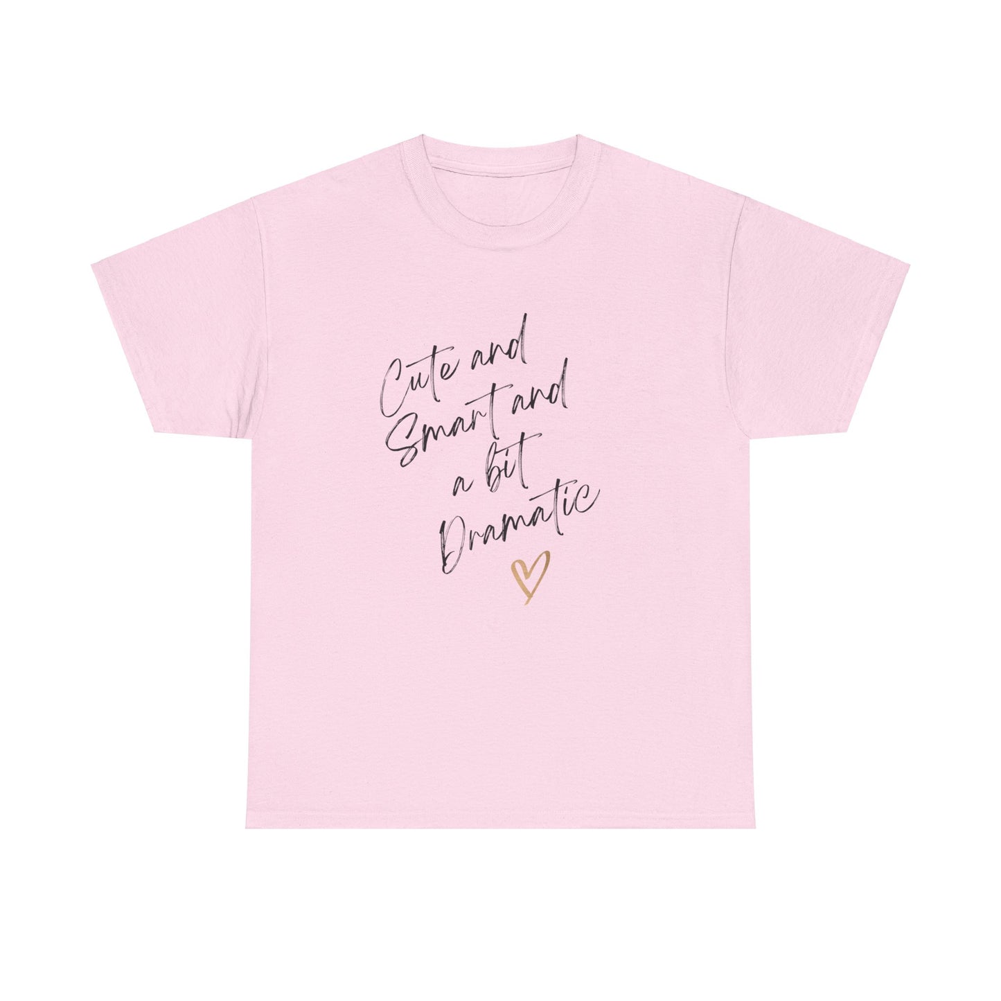 Cute and smart and a bit dramatic Unisex Heavy Cotton Tee