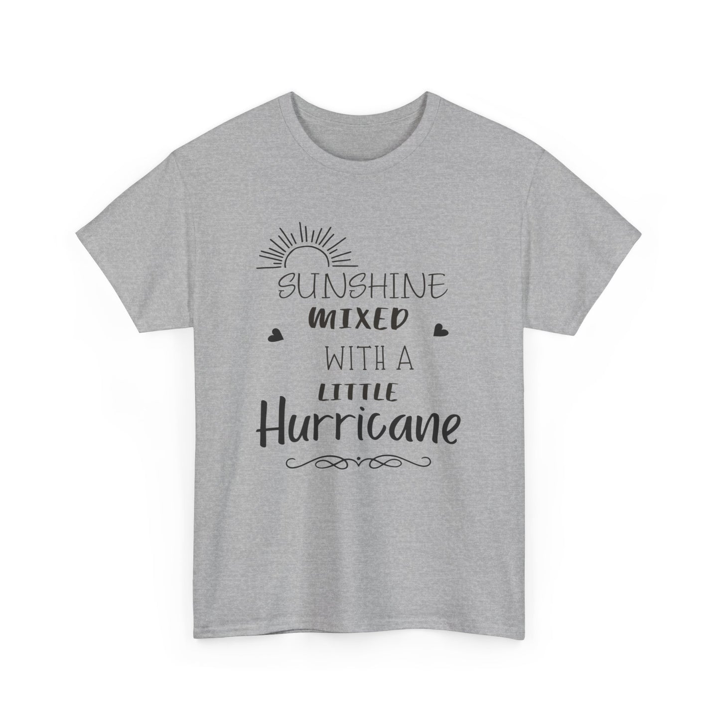 Sunshine missed with a little hurricane Unisex Heavy Cotton Tee