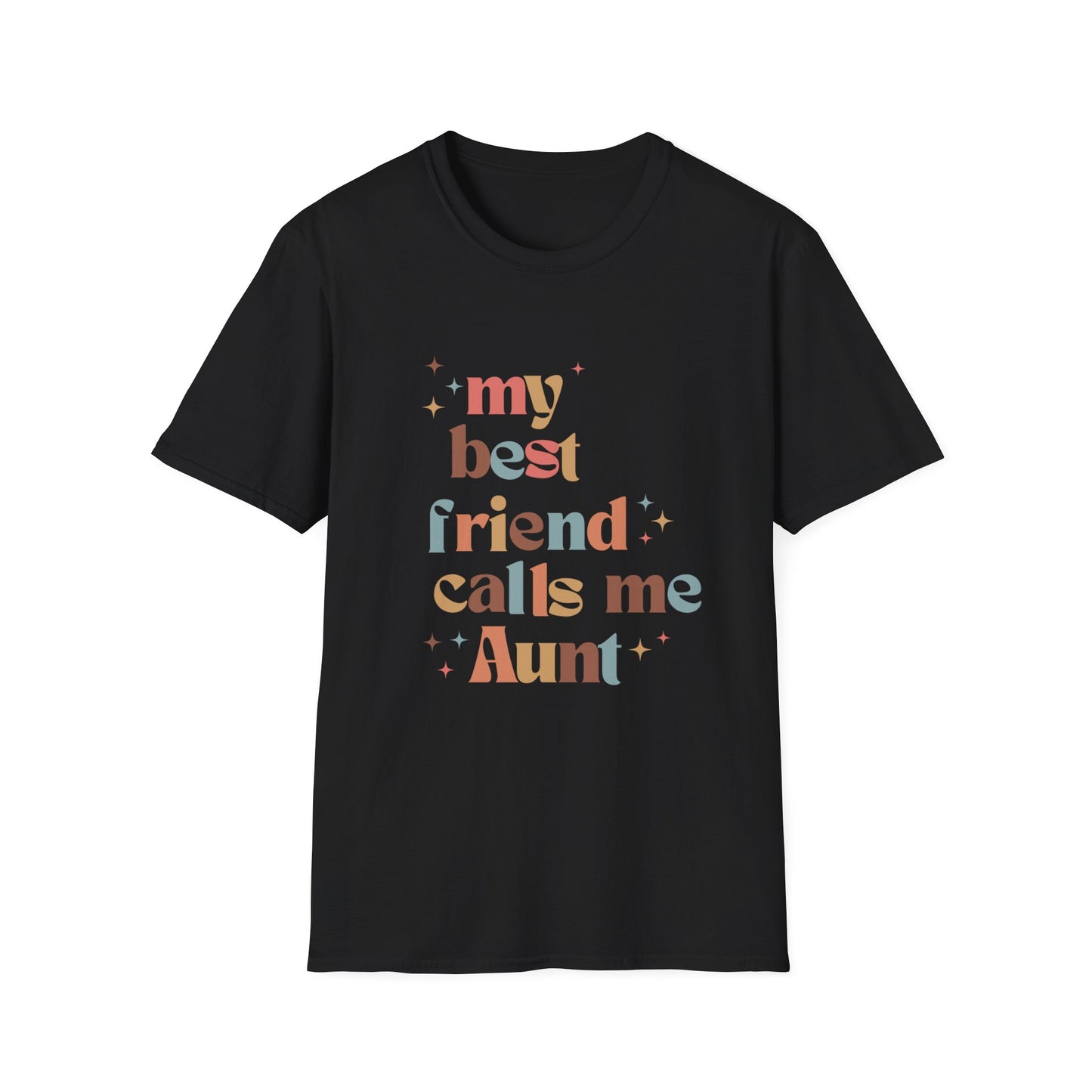 My best friend calls me Aunt retro colorful Unisex Softstyle T-Shirt