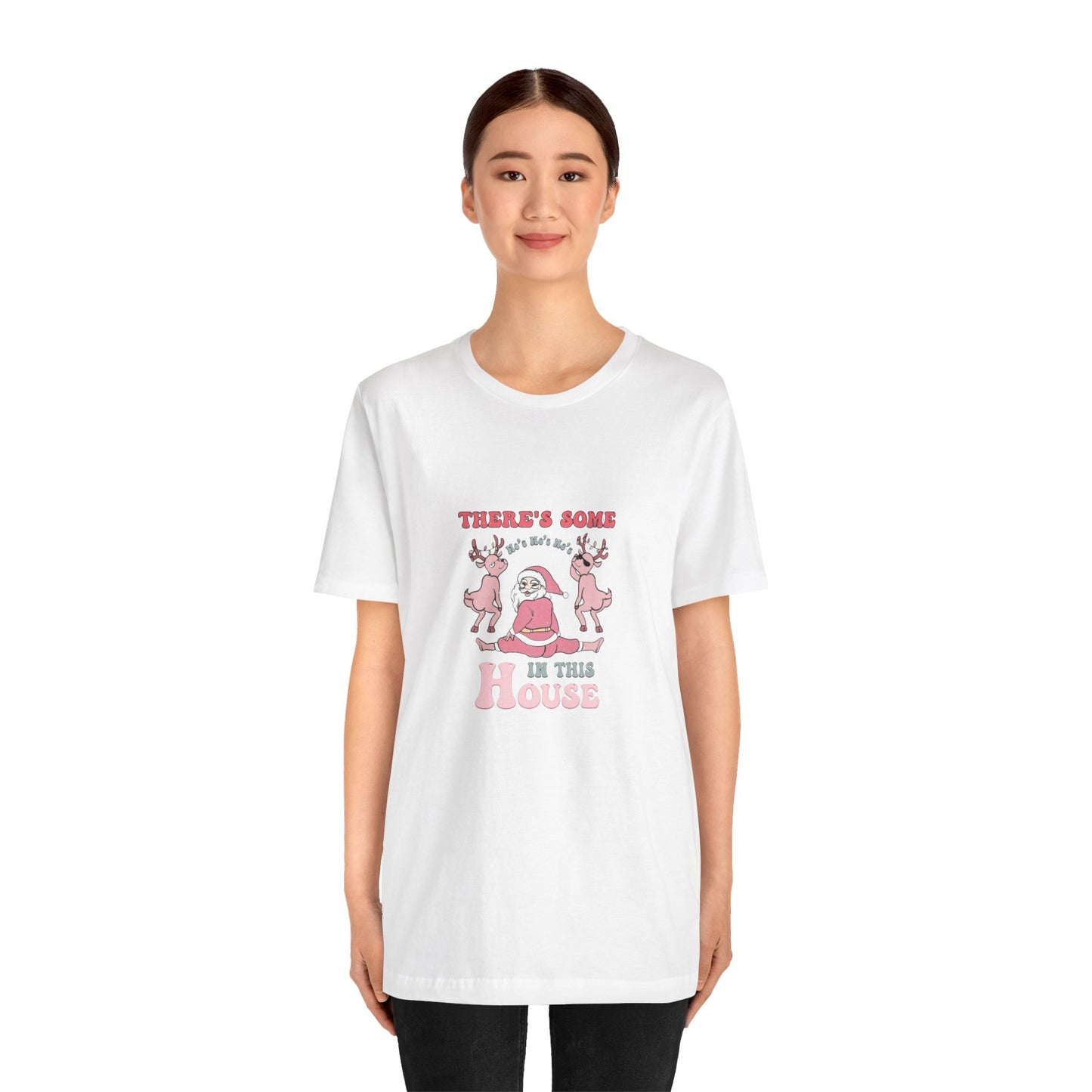 There is some ho's in this house, funny santa Christmas dancing, Unisex Jersey Short Sleeve Tee