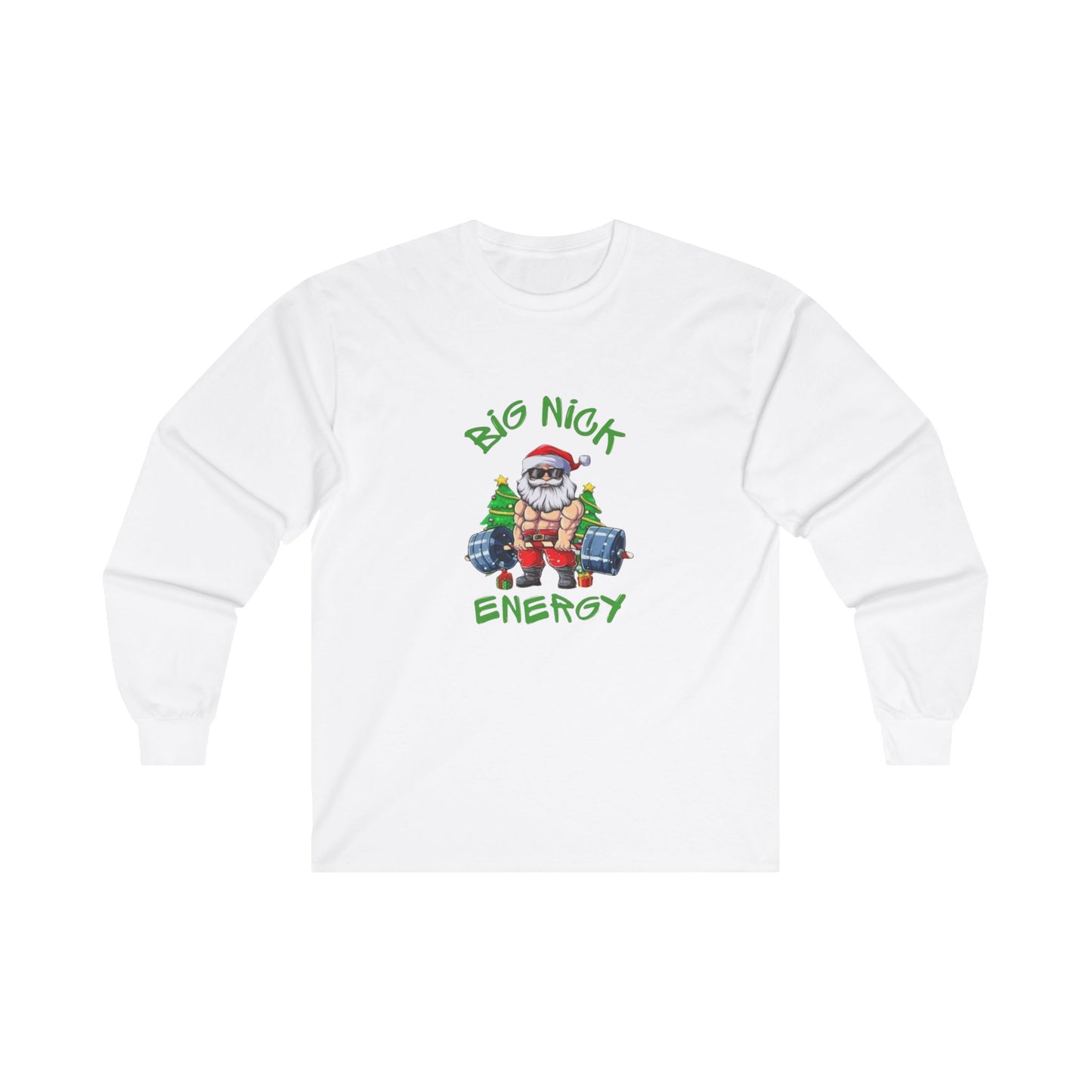 Big Nick Energy Christmas Shirt, workout Santa, funny Christmas party shirt , Gift for him, Christmas shirt for him Unisex Ultra Cotton Long Sleeve Tee