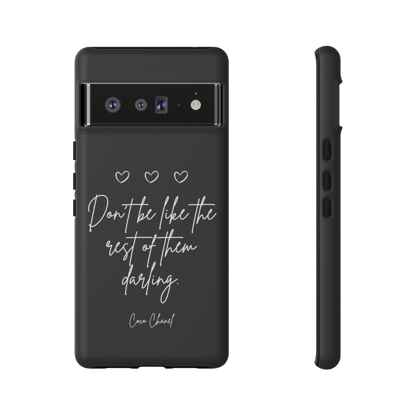 Don't be like the rest darling quote phone case black Tough Cases iphone samsung