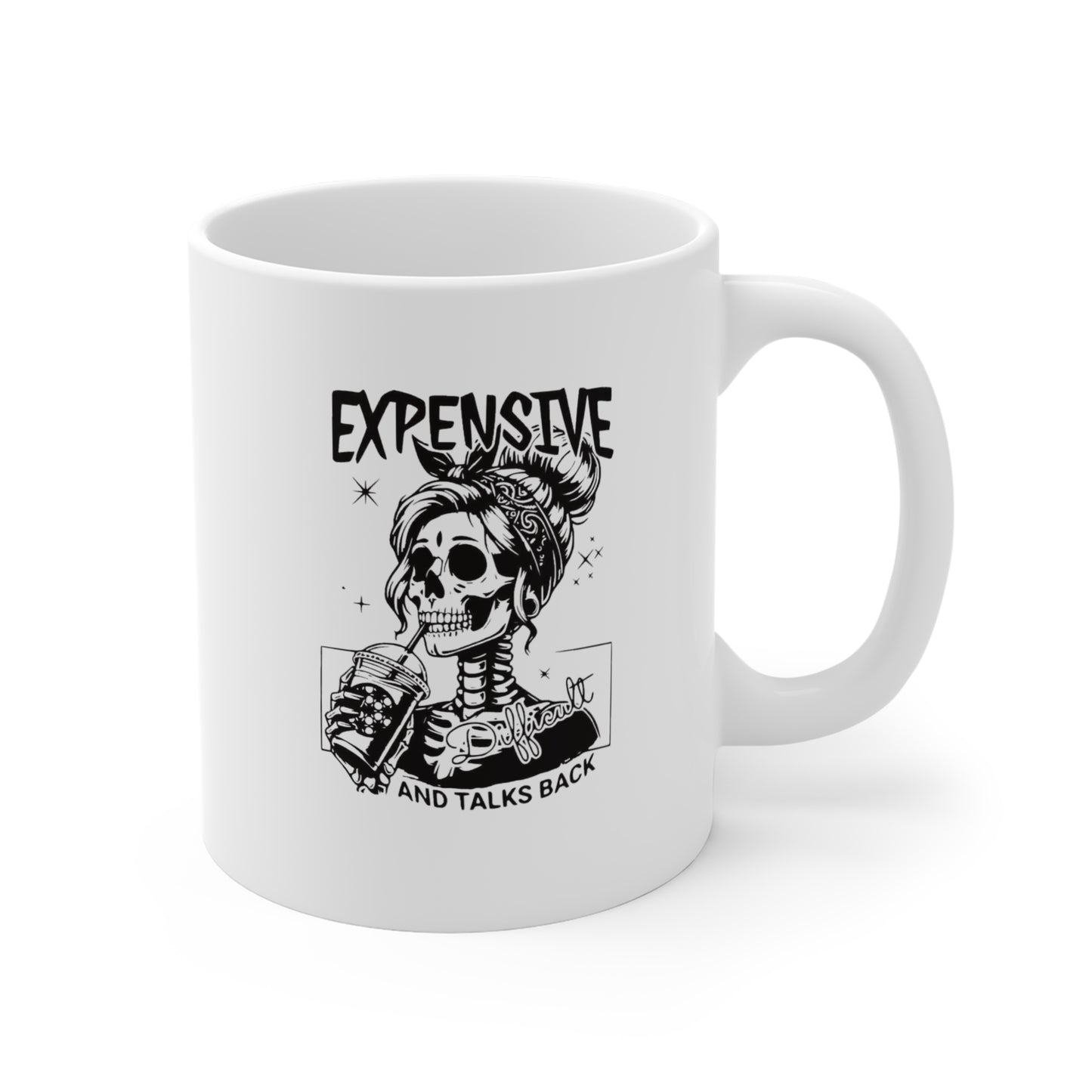 Expensive and talks back fun skeleton coffee Mug 11oz, Gift for her, holiday gift, coffee lover