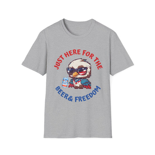 Just here for the beer and freedom Eagle funny patriotic 4th of july Unisex Softstyle T-Shirt