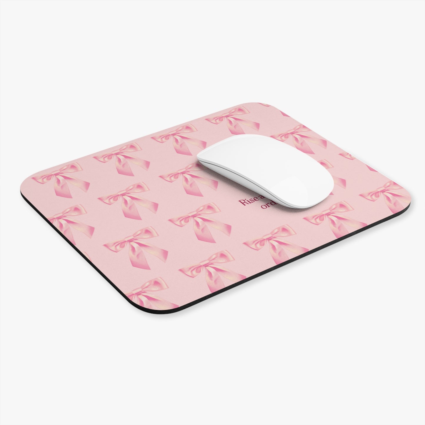 Coquette Pink Bow Mouse Pad (Rectangle) Rise above the ordinary quote