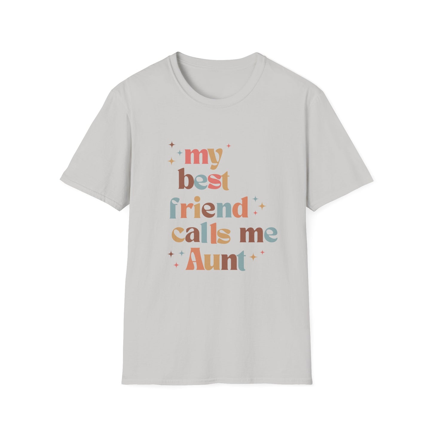 My best friend calls me Aunt retro colorful Unisex Softstyle T-Shirt