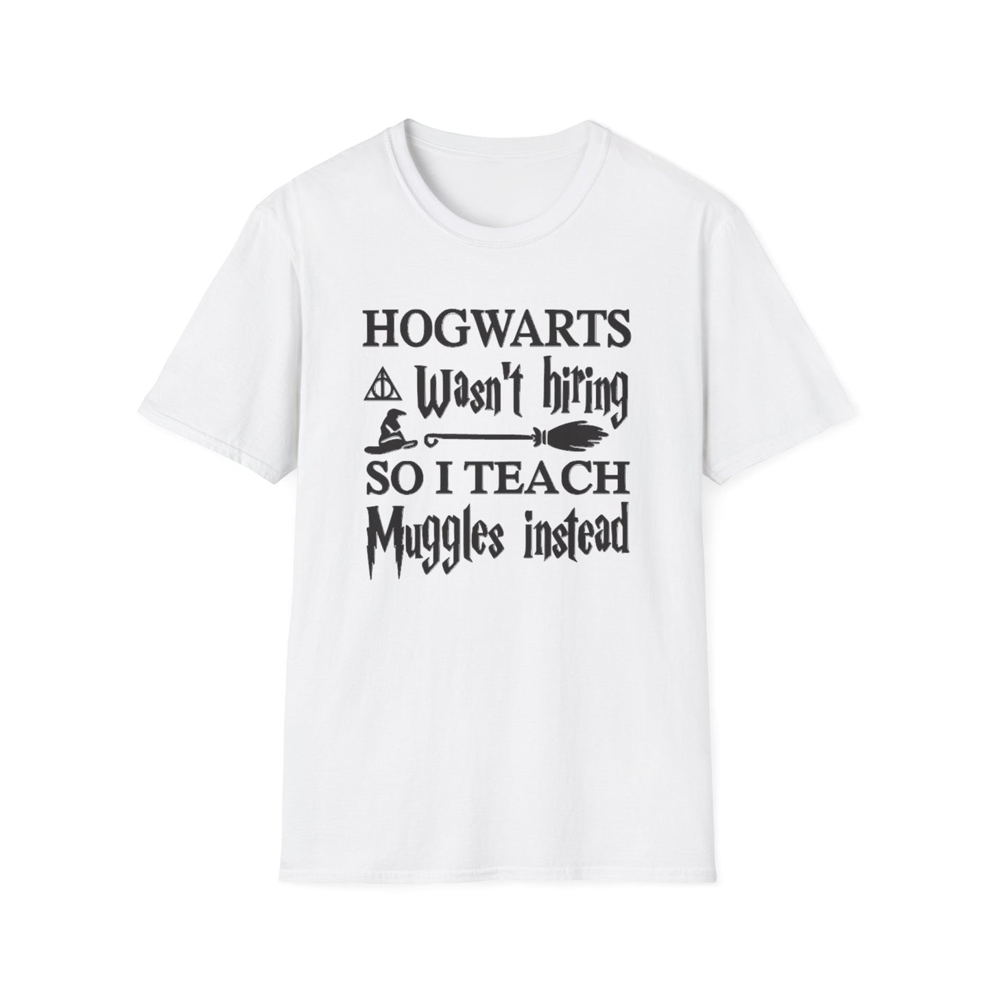 Hogwarts Teaching Muggles Unisex Softstyle T-Shirt wizards