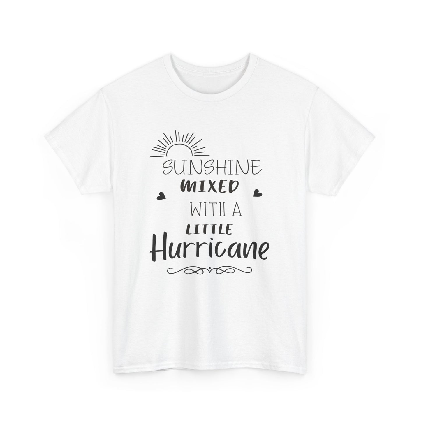 Sunshine missed with a little hurricane Unisex Heavy Cotton Tee