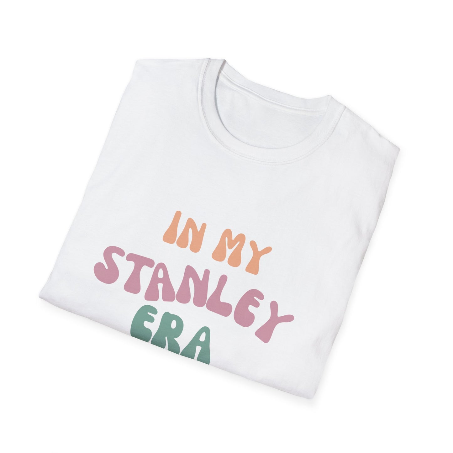 In my Cup Era Unisex Softstyle T-Shirt Fun Shirt