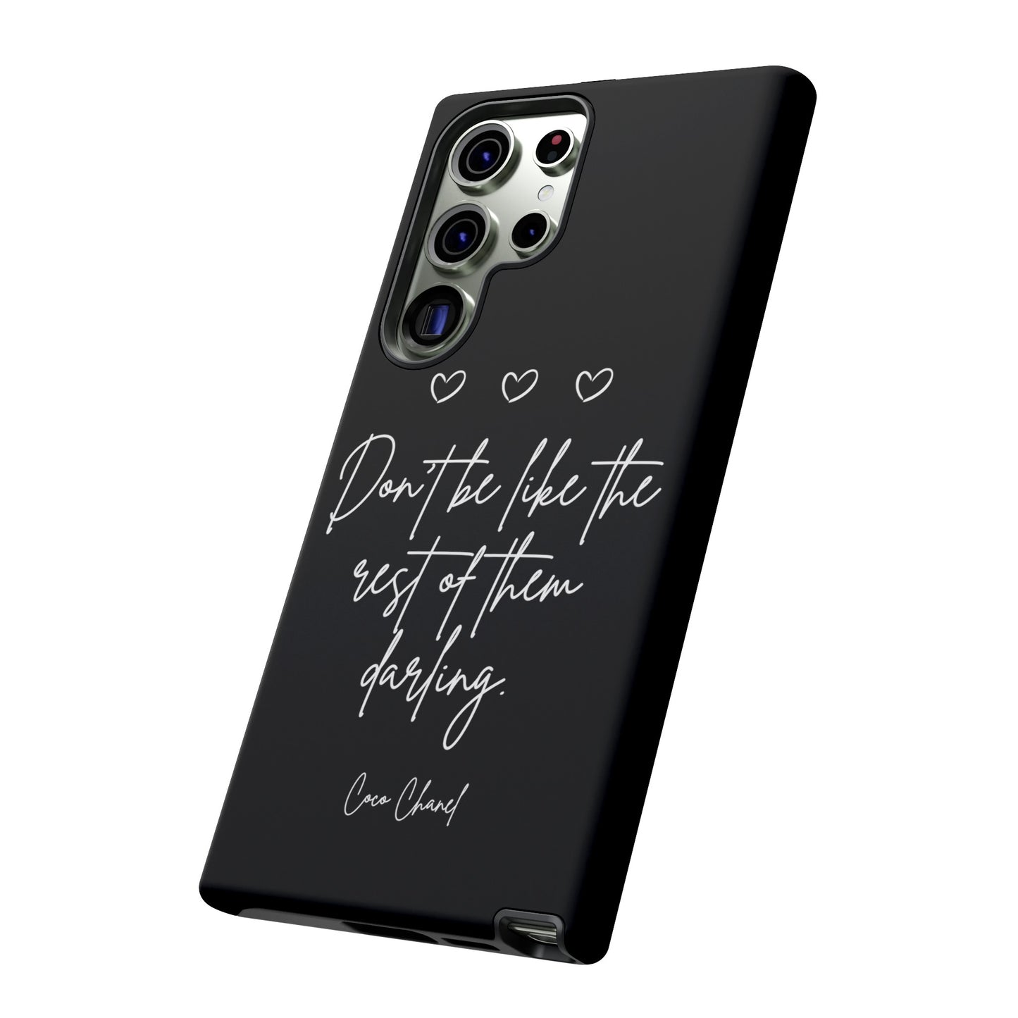 Don't be like the rest darling quote phone case black Tough Cases iphone samsung