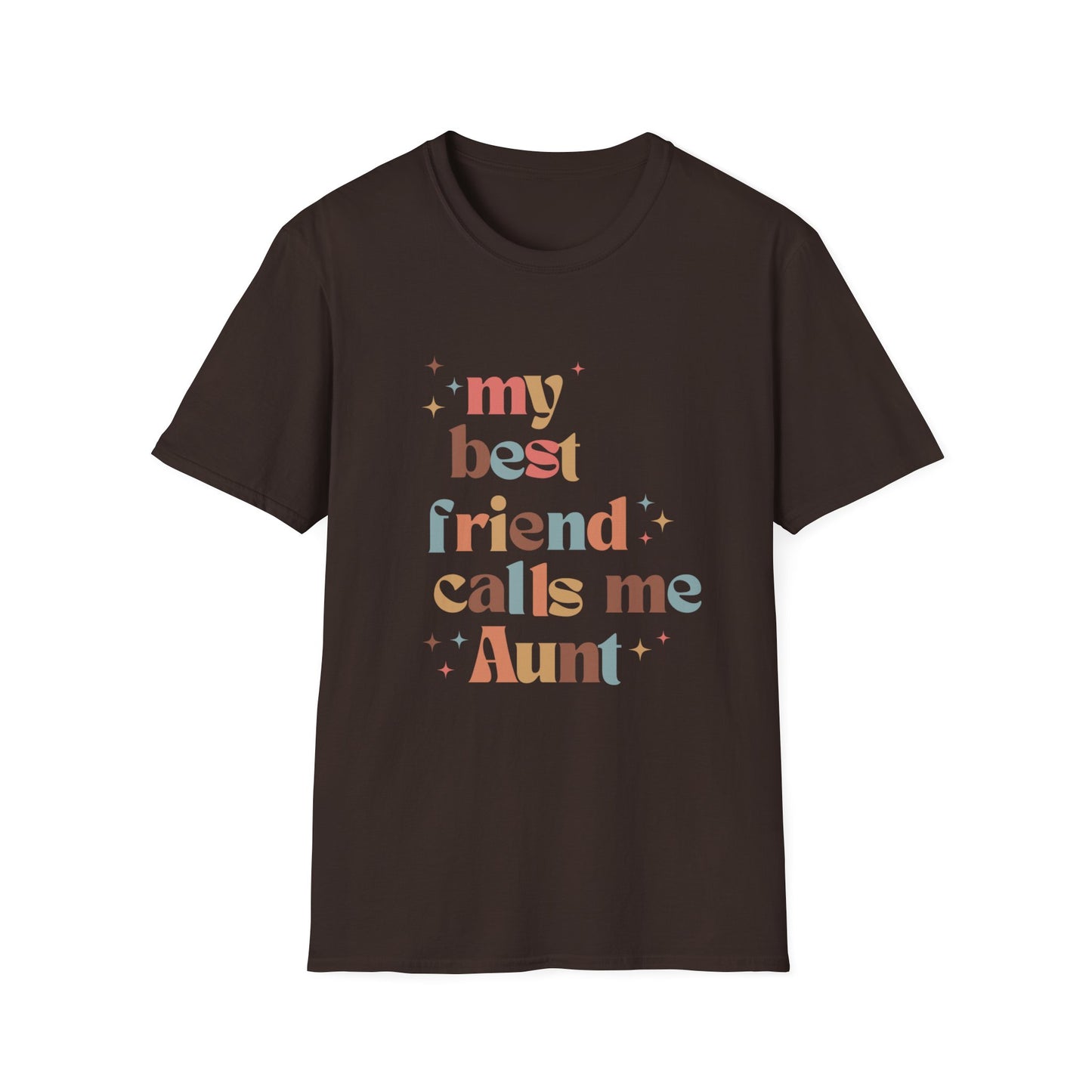 My best friend calls me Aunt retro colorful Unisex Softstyle T-Shirt