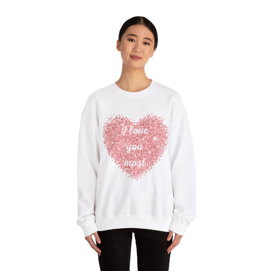 I love you most glitter heart Unisex Heavy Blend™ Crewneck Sweatshirt valentine's