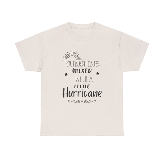 Sunshine missed with a little hurricane Unisex Heavy Cotton Tee